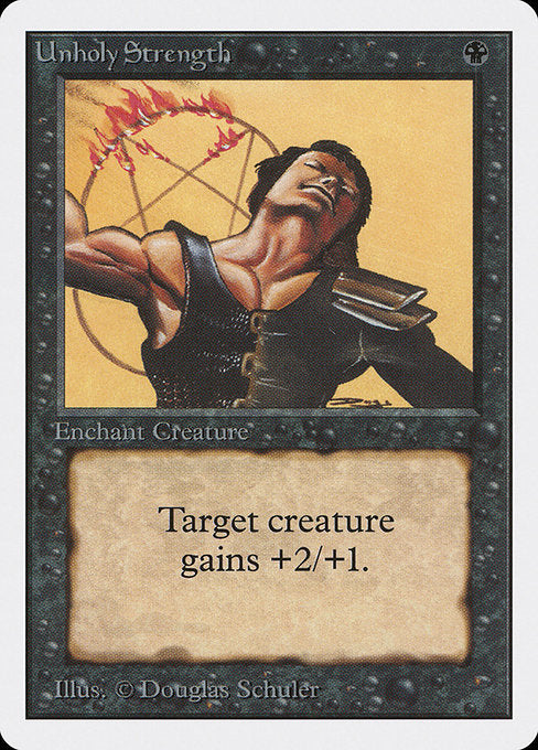 Unholy Strength (UNL)