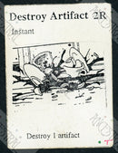 Destroy Artifact [Shatter] (Gamma Playtest)