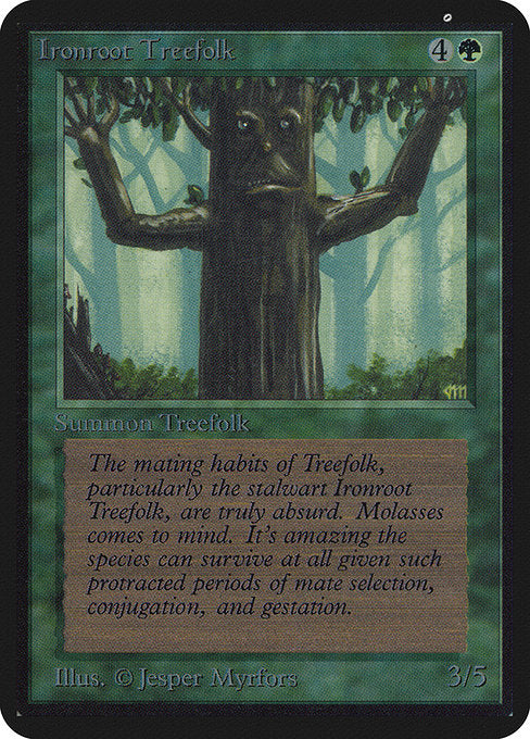 Ironroot Treefolk (LEA)